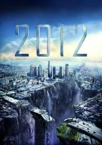 2012 (фильм, 2009) смотреть онлайн на Лордфильм